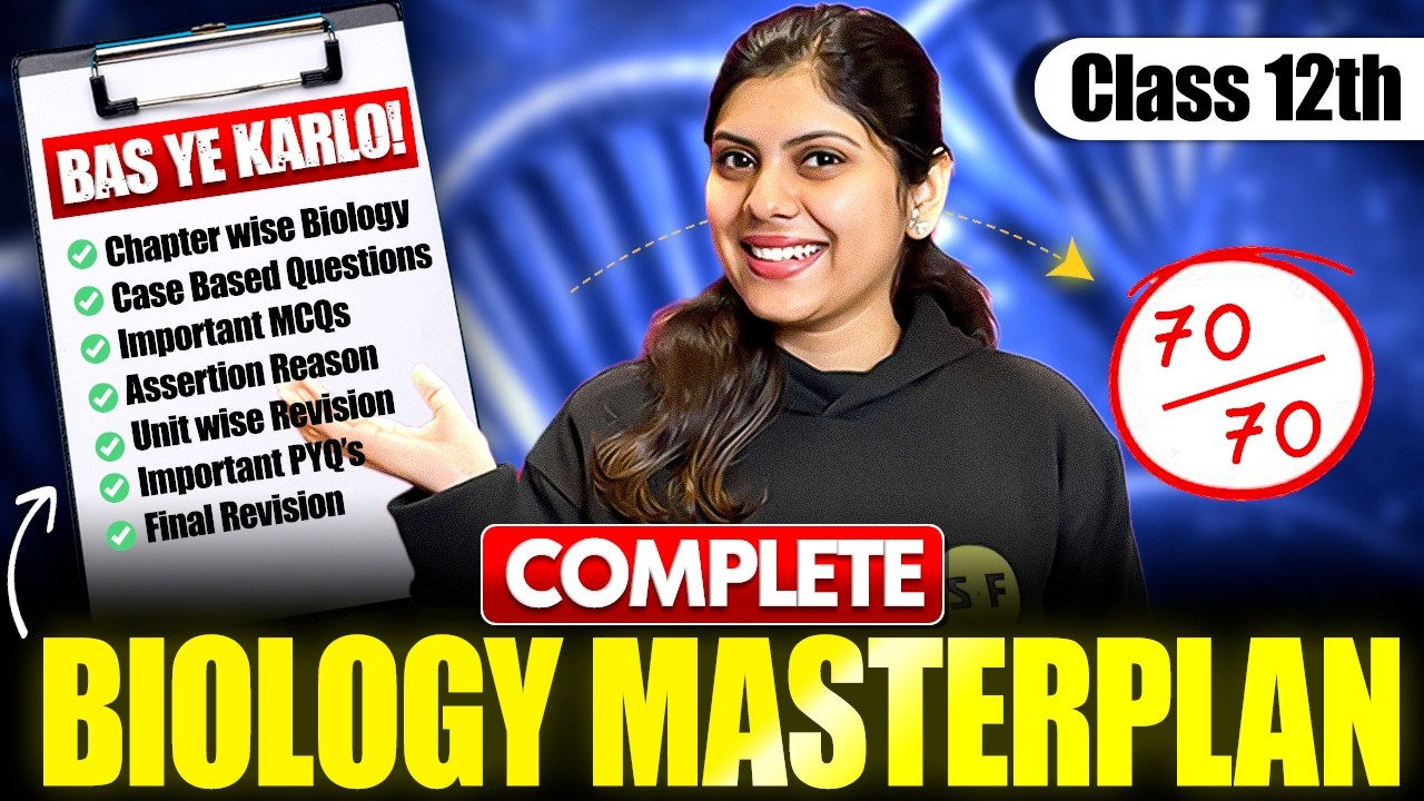 Class 12th Biology | Complete Biology Strategy | Day wise plane with Akarshika Maam