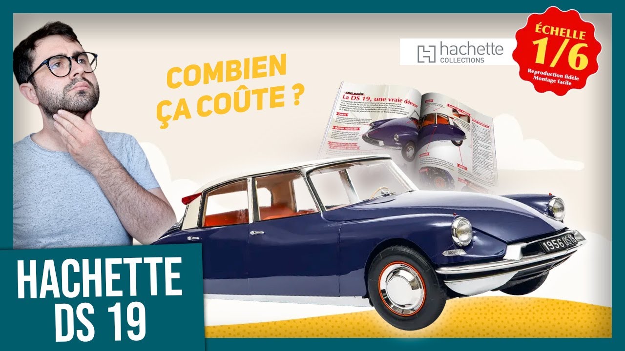Tout ce que vous devez savoir sur la Citro&euml;n DS 19 Hachette au 1/6