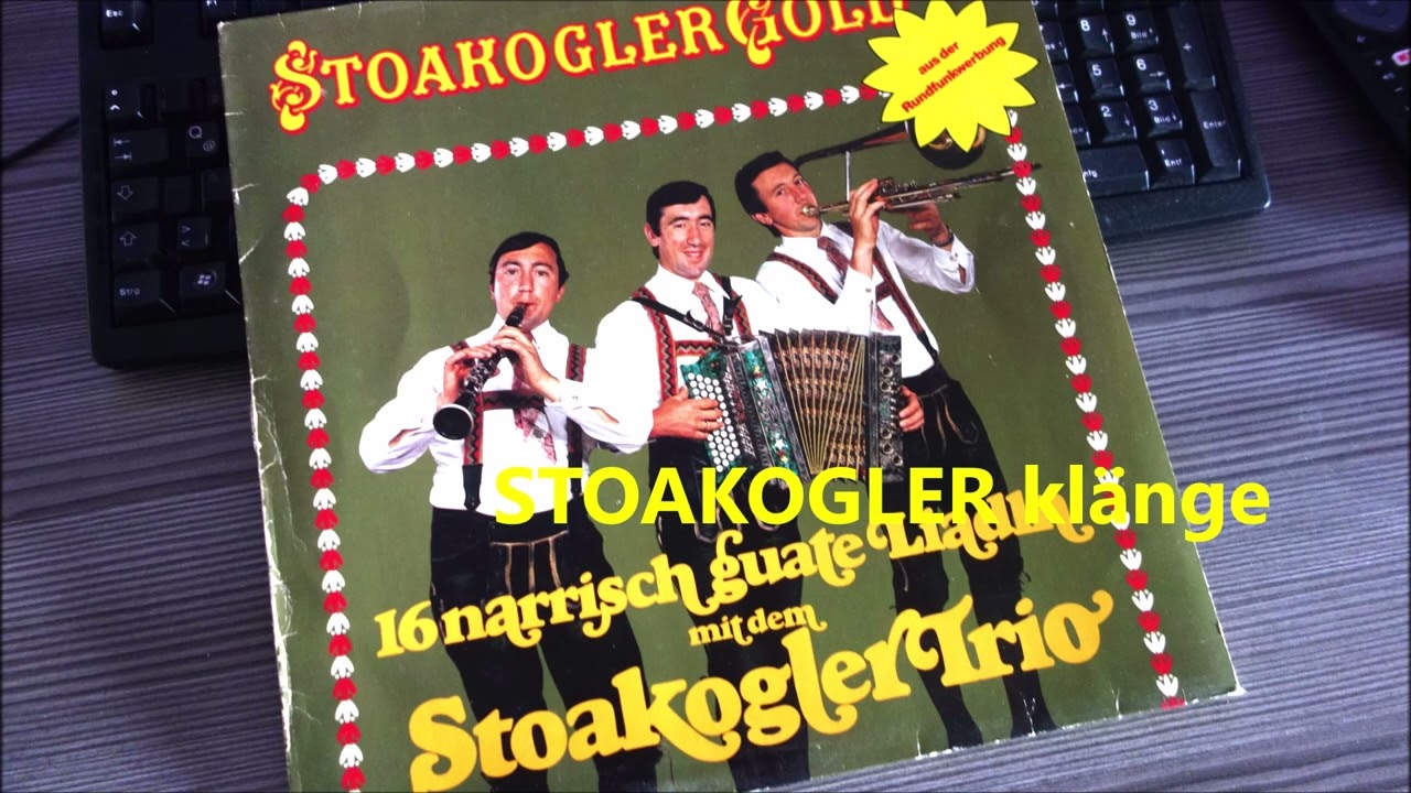 STOAKOGLER TRIO es war einmal ein holzknecht so stolz