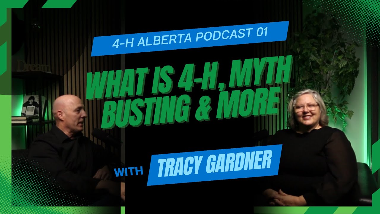 Podcast 01 - What is 4-H? Busting Myths, Building Leaders, and Broadening Horizons
