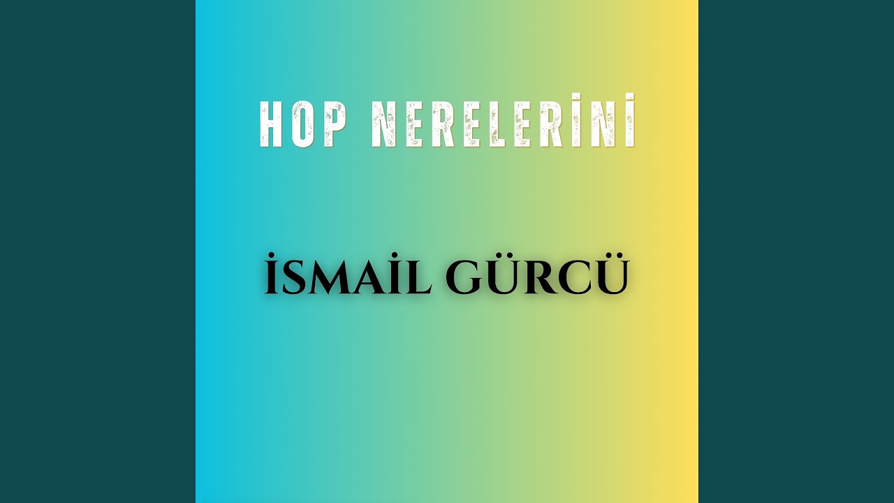 Hop Nerelerini