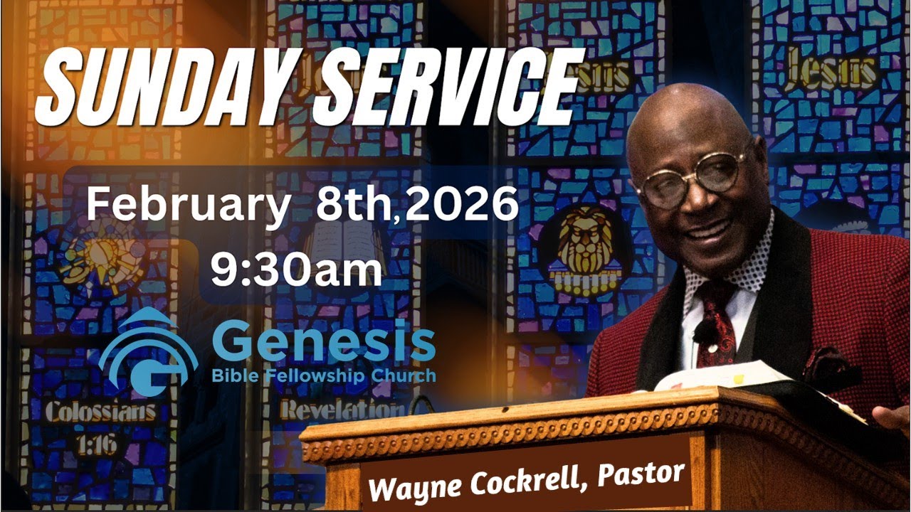 The Final Verses of Our Destinies - GBFC Sunday, February 8, 2026 Live Stream