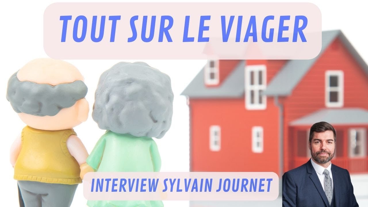 Viager immobilier : l'investissement de demain ? interview de Sylvain JOURNET