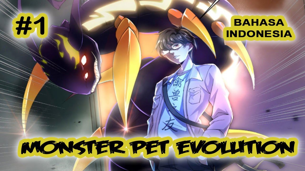 Monster Pet Evolution ch 1 [Indonesia]