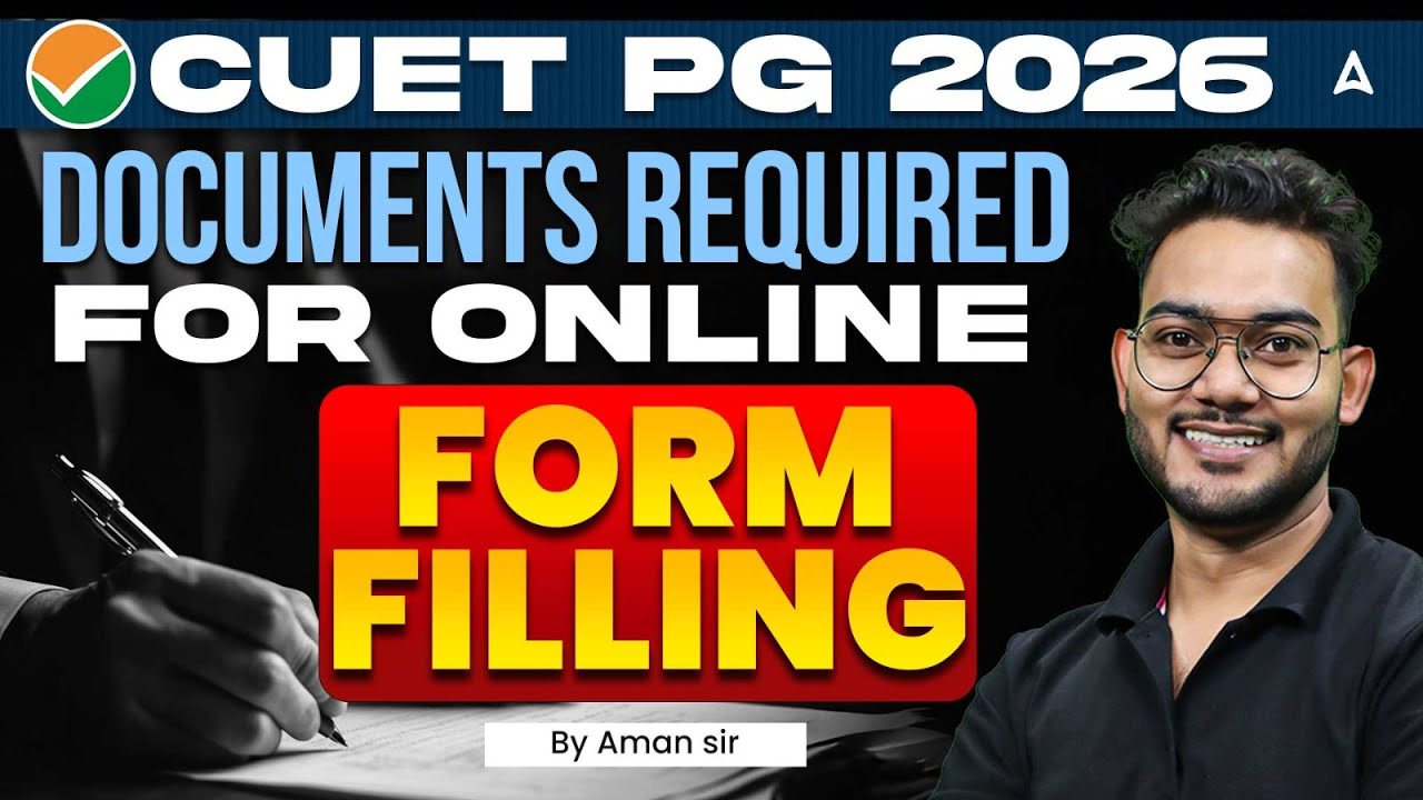 CUET PG 2026 Application Form | CUET PG Form Fill Up 2026 | CUET PG 2026 Document Required 2026