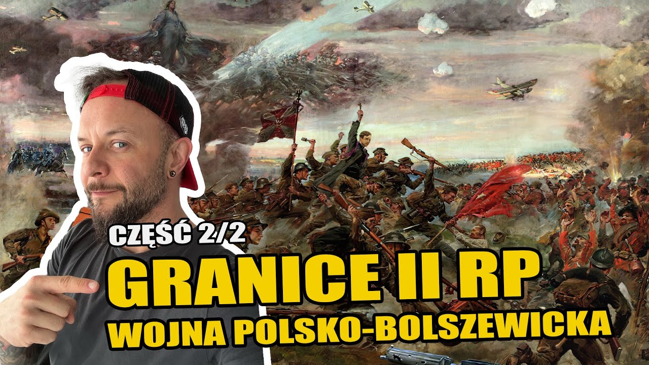 Kształtowanie się granic II RP cz.2 // Wojna polsko-bolszewicka / Ukraina [Co za historia odc.86]