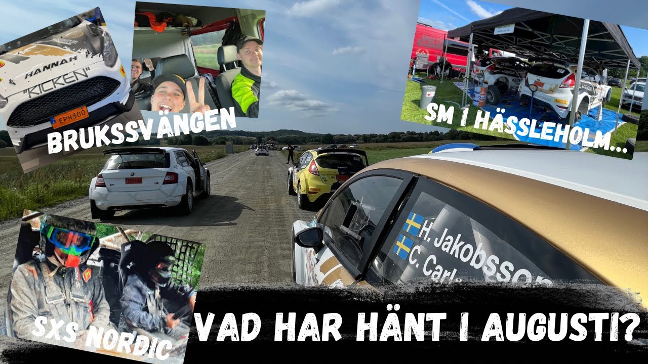 Vad har hänt i Augusti?🤔 SxS Nordic, SM, Brukssvängen…