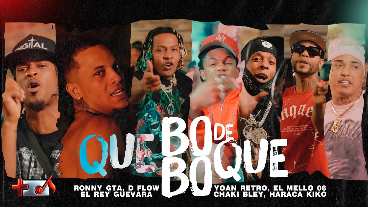 RONNY GTA, D FLOW, LA POSITIVA MUSIC, EL REY GUEVARA,JOAN RETRO,MELLO 06,CHAKY BLEY,HARACA KIKO-BOBO