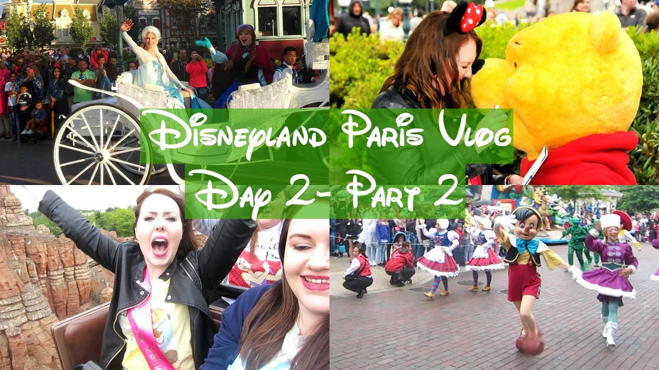 Disneyland Paris Vlog July 2015 | Day 2 - Part 2