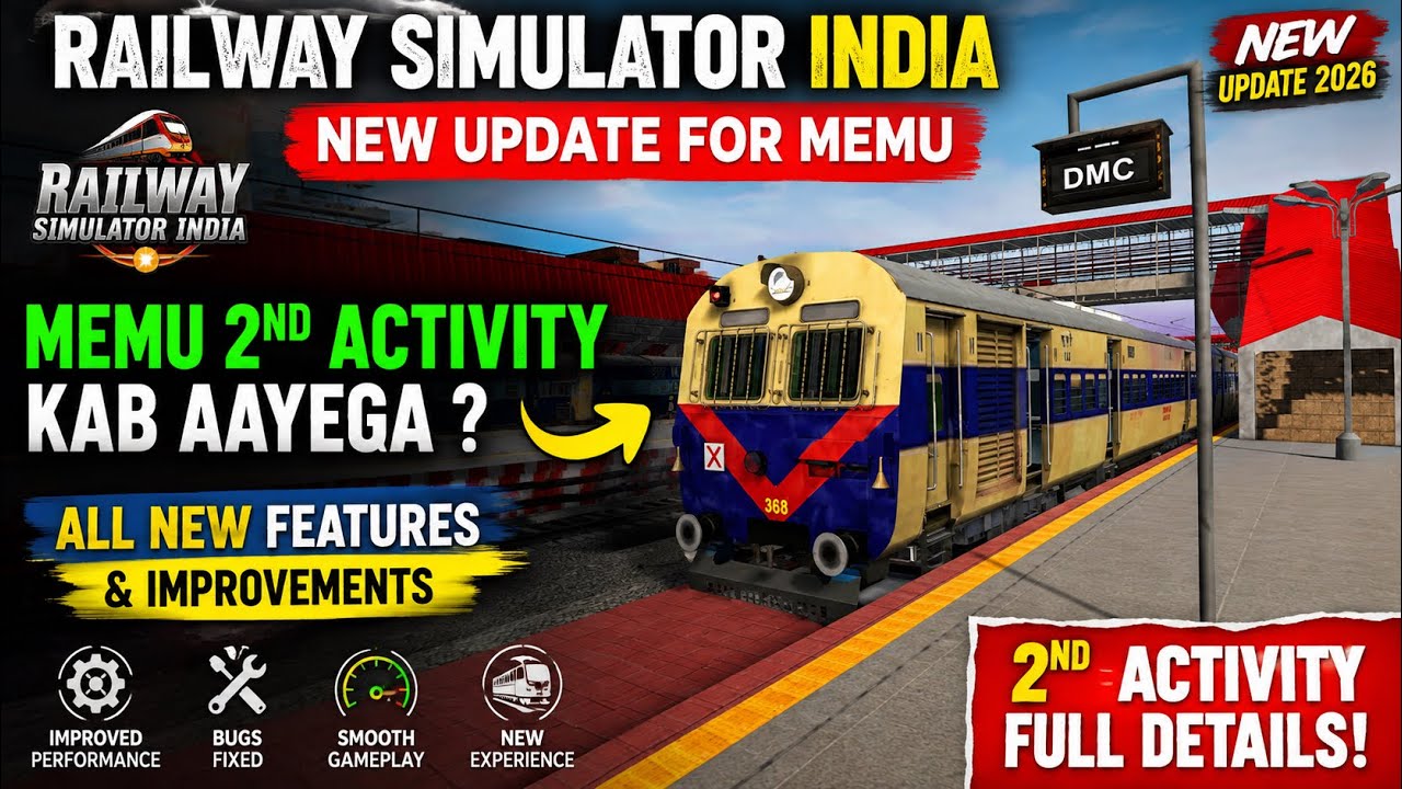 Railway Simulator India | New Update For Memu 2nd Activity Kab Aayega ? 