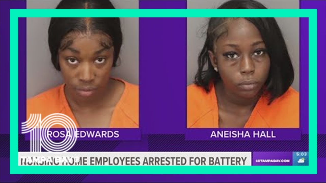 2 nursing home employees arrested for battery on two elderly residents