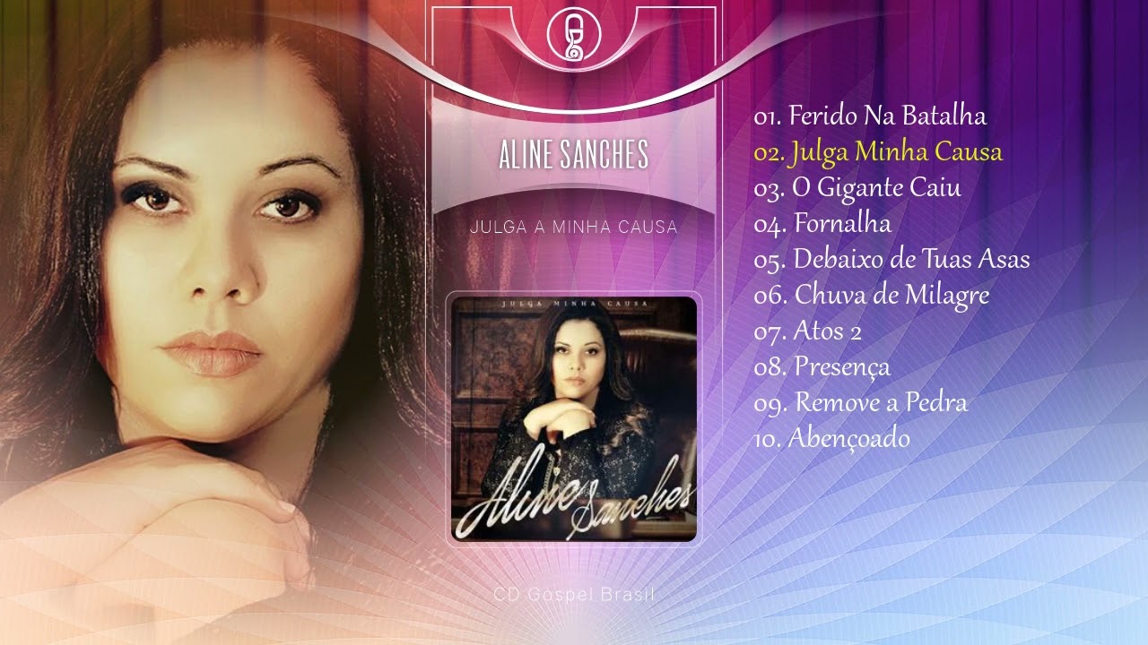 Aline Sanches - Julga Minha Causa (2015) (CD Completo)