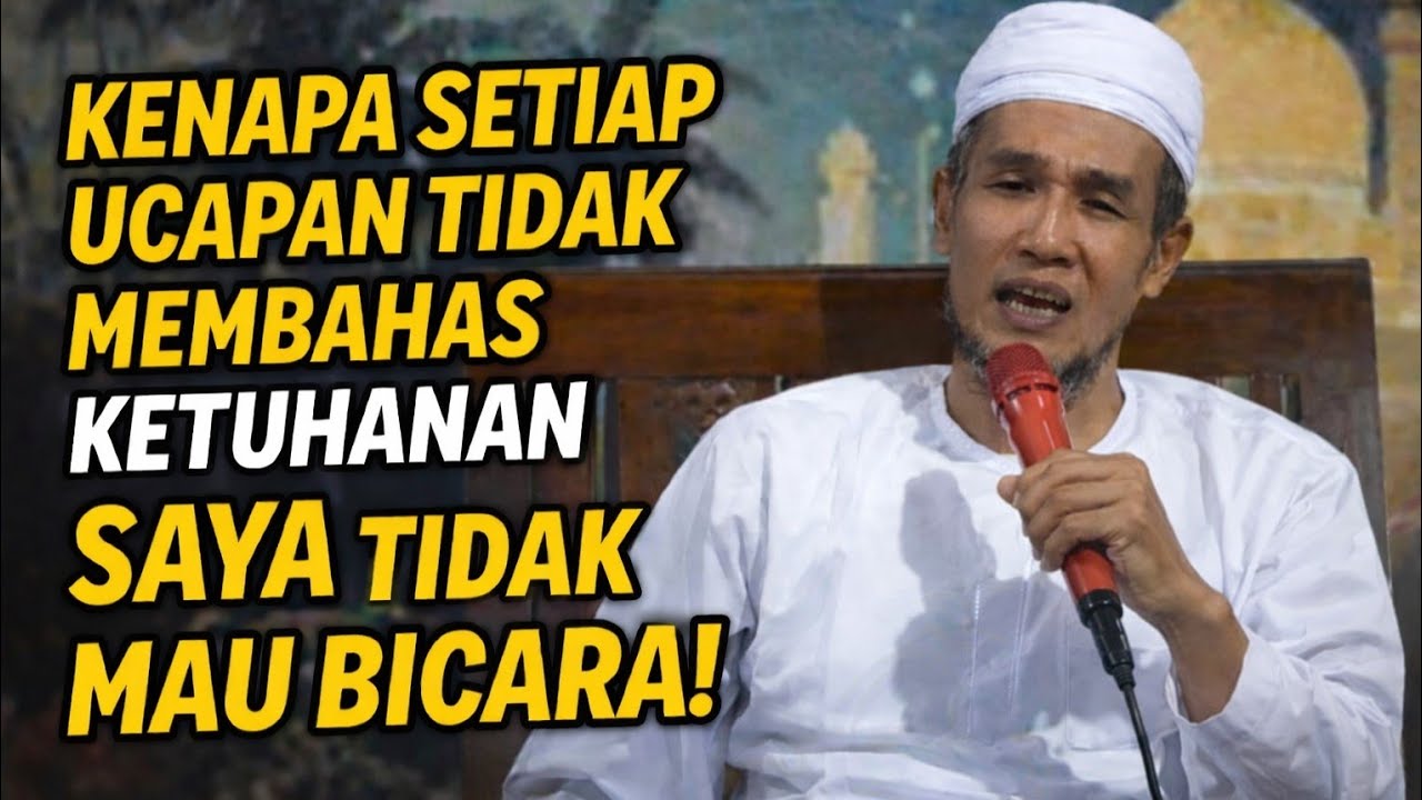 KH. MUKHLASON ROSYID 🔴 SETIAP UCAPAN KALAU TIDAK MEMBAHAS  KETUHANAN  TIDAK MAU BICARA ITU BAGAIMANA