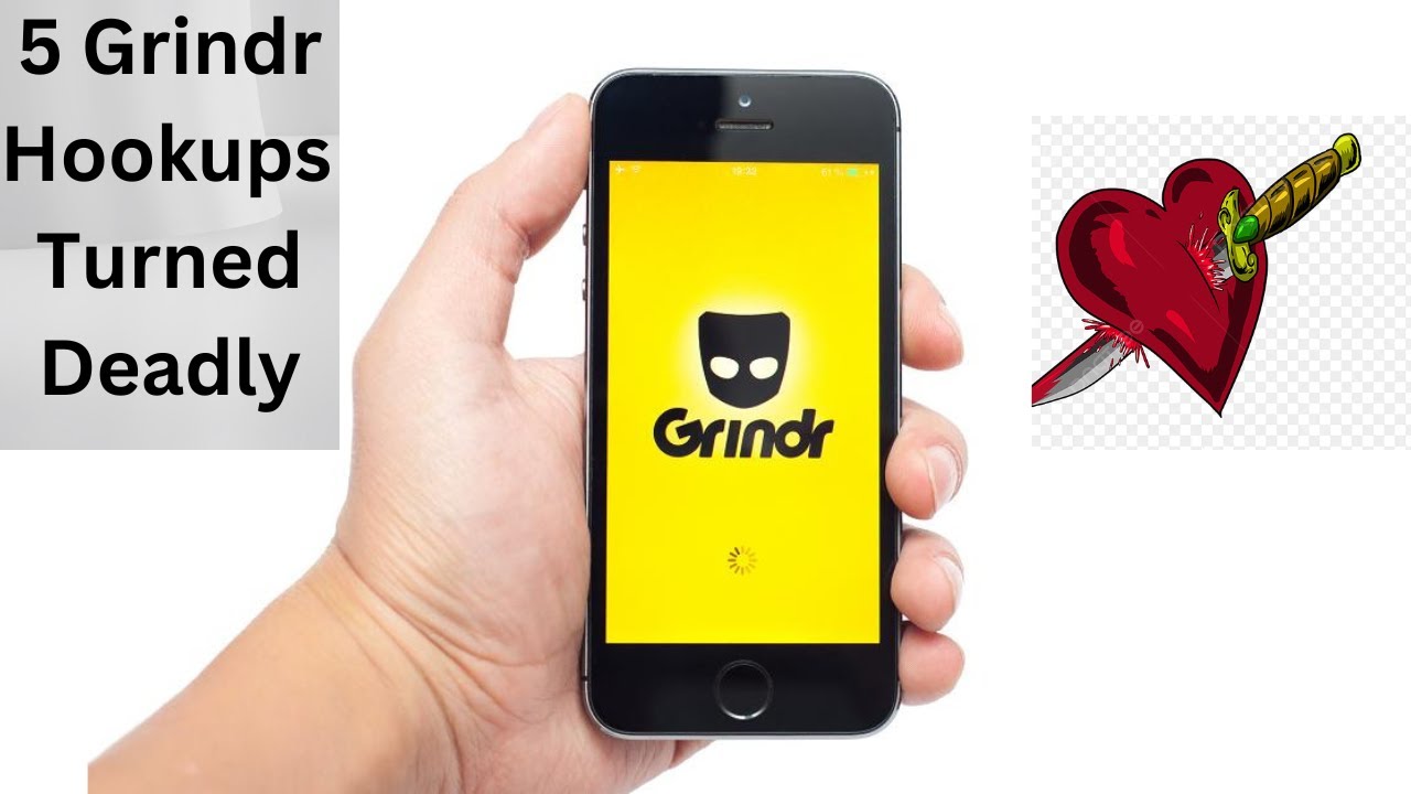 5 Grindr Hookups Gone Deadly