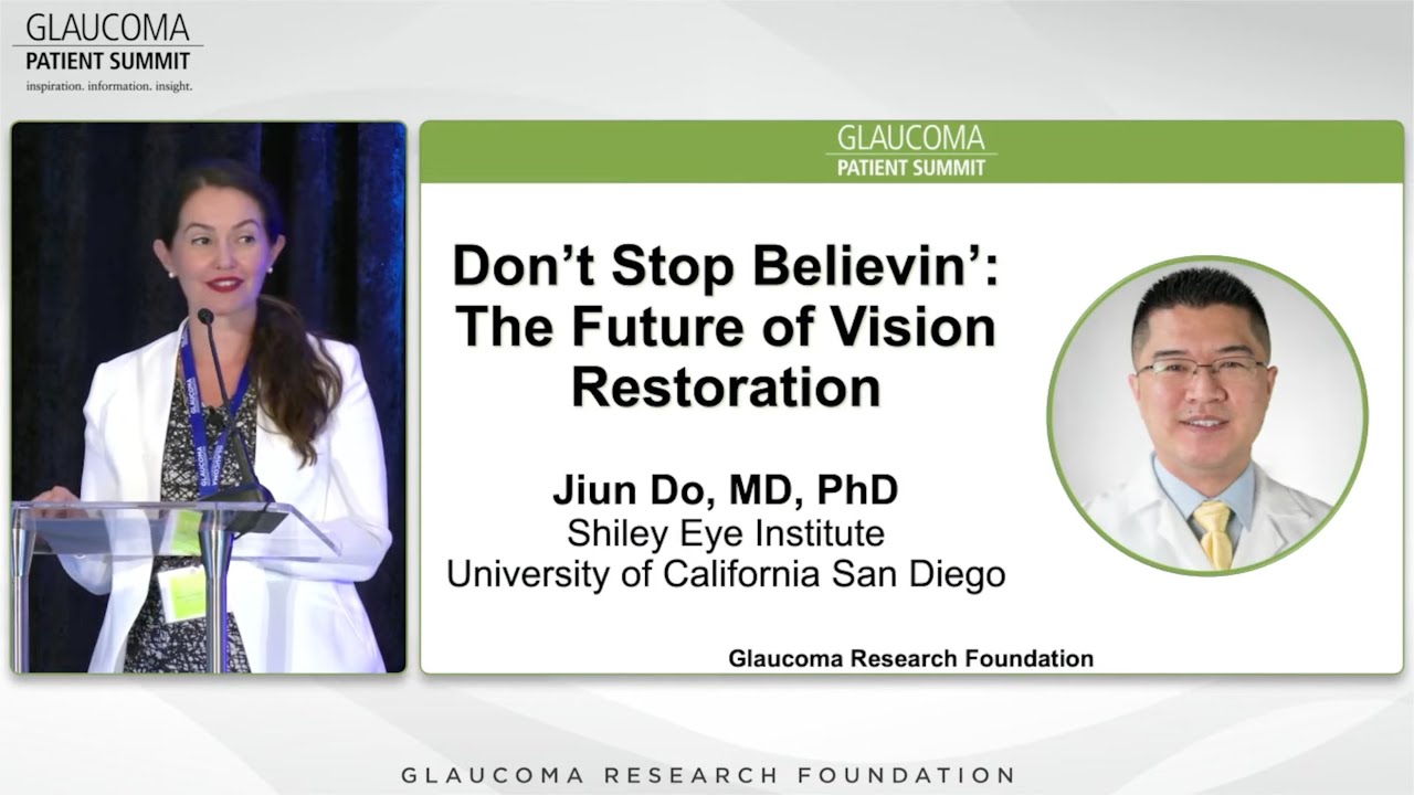 The Future of Vision Restoration - Jiun Do, MD, PhD