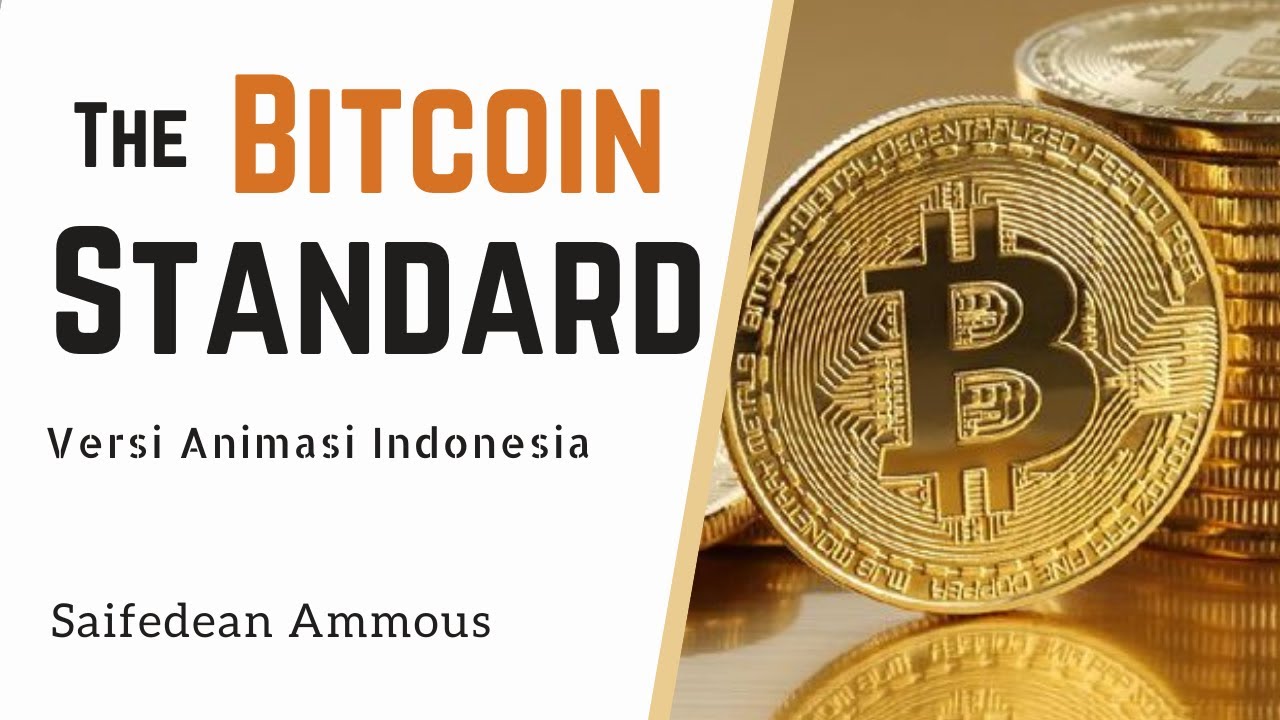 Bitcoin dan Sejarah Lahirnya Uang | The Bitcoin Standard