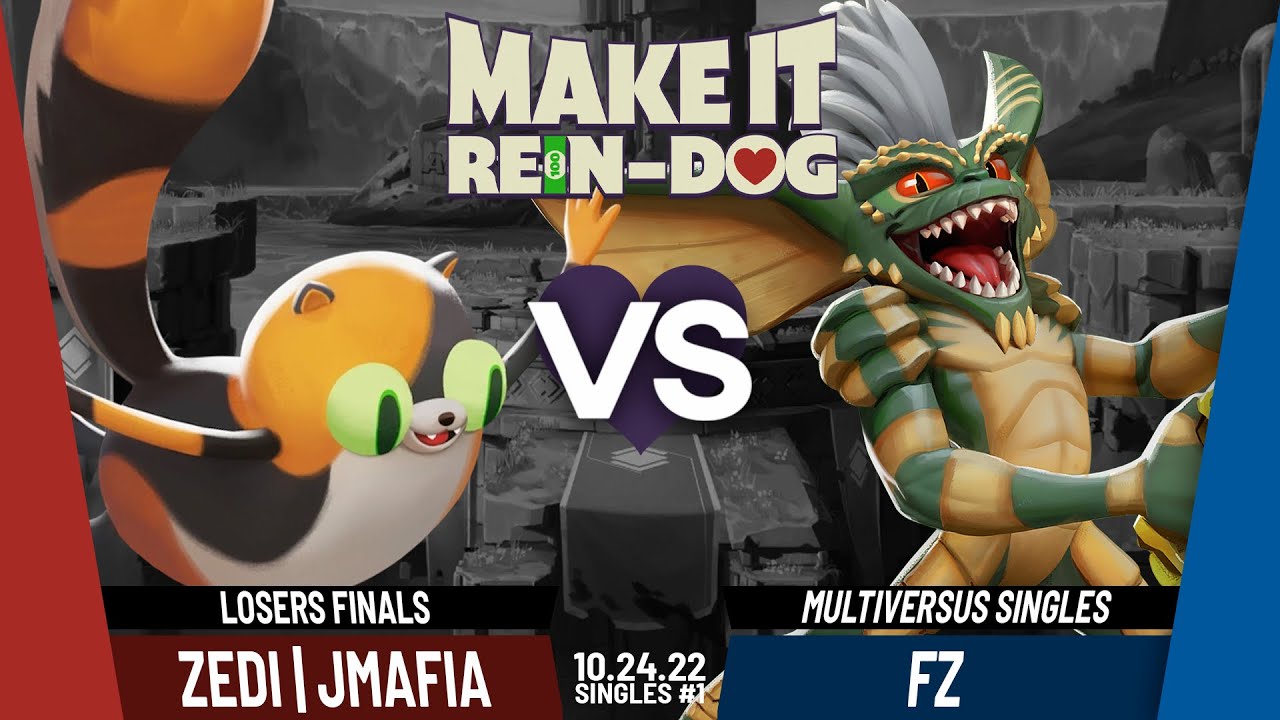 Make it Rein-Dog #2 - Jmafia (Jake) Vs. Fz HouseArrest (Arya/Stripe) Multiversus L Finals