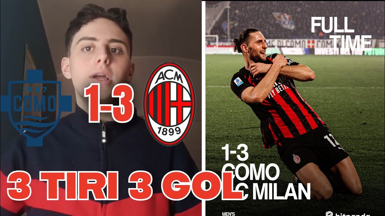 RABIOT L'UOMO IN PIÙ PER QUESTO MILAN!COMO A TESTA ALTA | COMO 1-MILAN 3