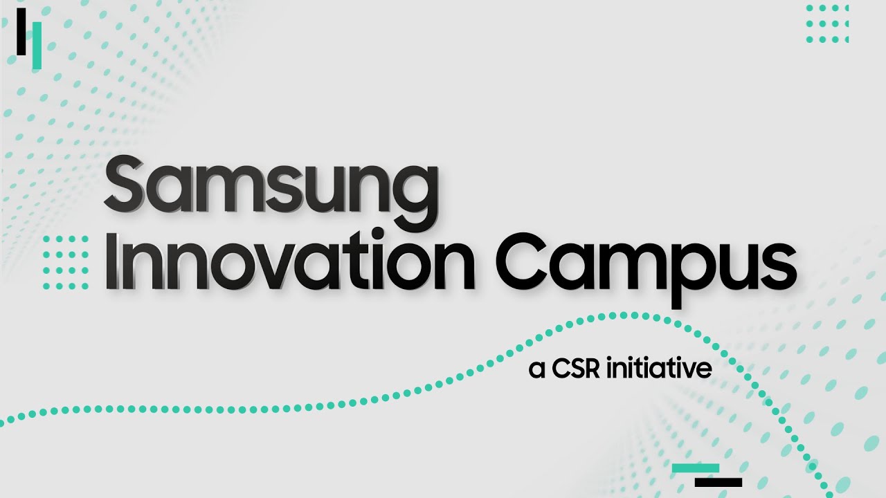 Future-Ready with Samsung Innovation Campus | Empowering Youth with Tech Skills
