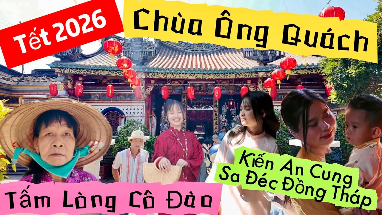 Chùa Ông Quách Sa Đéc Đồng Tháp Kiến An Cung Và 1 Người Khuyết Tật Khó Khăn | Khương Nhựt Minh