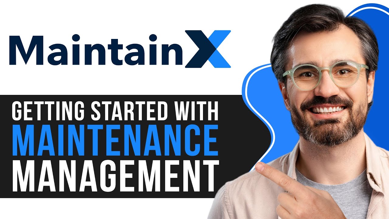 MaintainX Tutorial for Beginners | Getting Started with Maintenance Management 2026