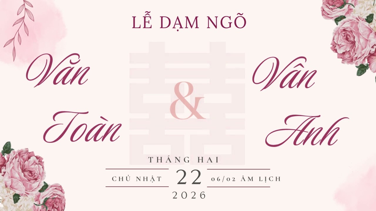 Lễ dạm ngõ Toàn Anh