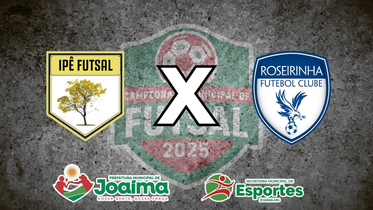 Ip&ecirc; Futsal x Roseirinha| Municipal de Futsal 2025