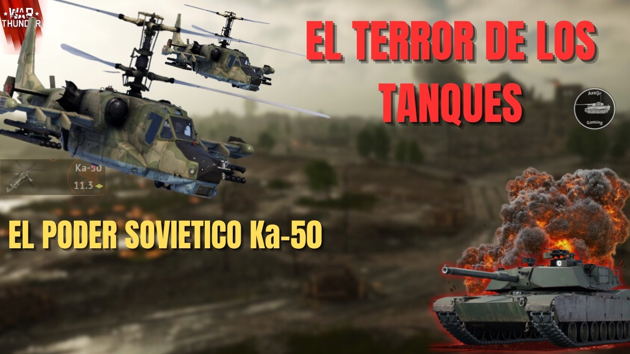 El Mejor Helicóptero de Combate soviético | War Thunder Ka-50