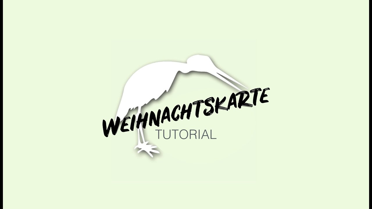 Weihnachstkarte Tutorial