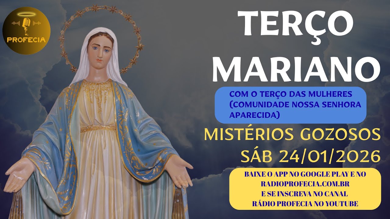 TERÇO MARIANO COM O GRUPO TERÇO DAS MULHERES | SÁBADO 24/01/2026