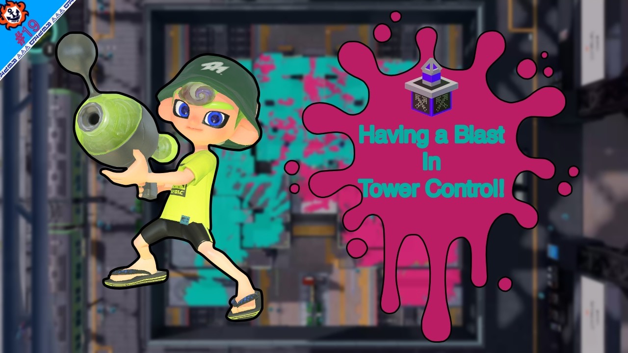 Having a Blast in Tower Control! | Anarchy Battle #19