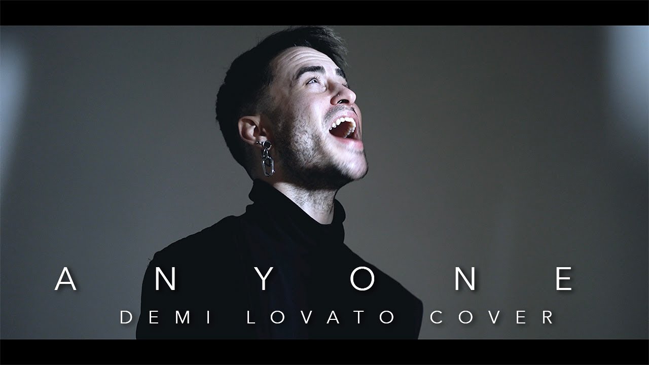 Anyone - Demi Lovato (Male Cover ORIGINAL KEY)