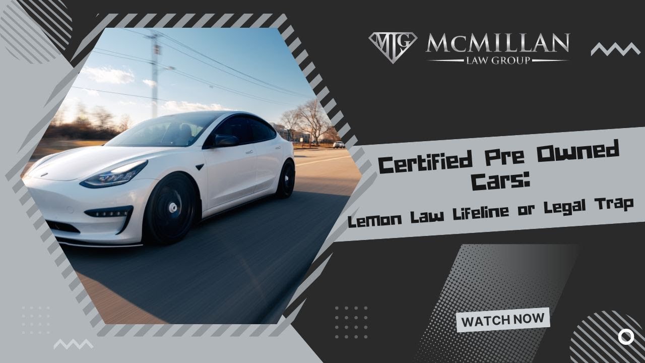 Certified Pre Owned Cars: Lemon Law Lifeline or Legal Trap  🚗⚖️