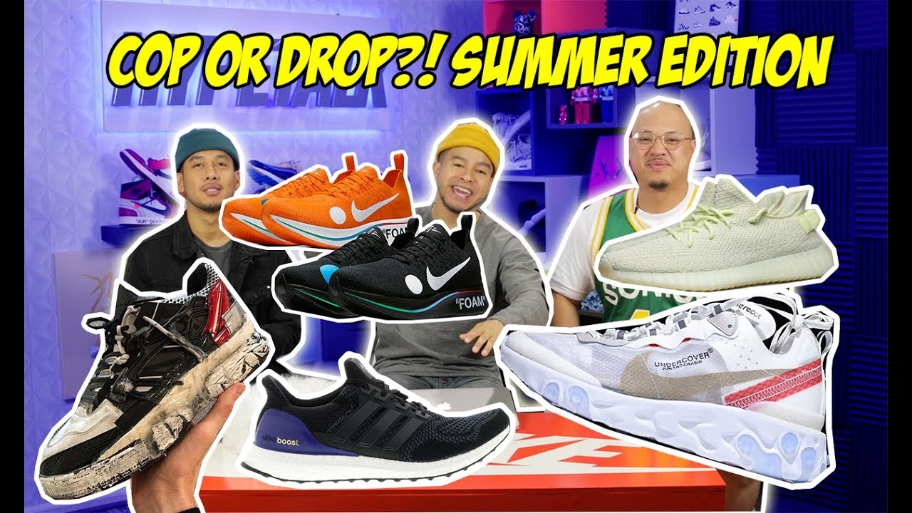 HYPETALK: UPCOMING SNEAKERS - COP OR DROP?!