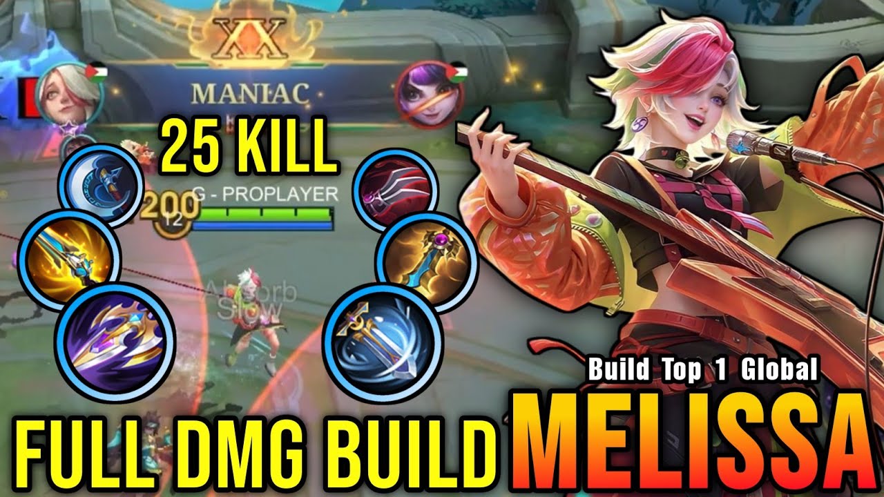 25 Kills + MANIAC!! SPARKLE Melissa Full Damage Build!! - Build Top 1 Global Melissa ~ MLBB