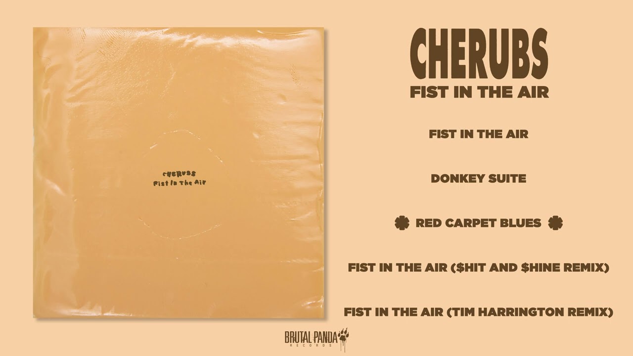 CHERUBS - Fist In The Air [FULL EP STREAM]