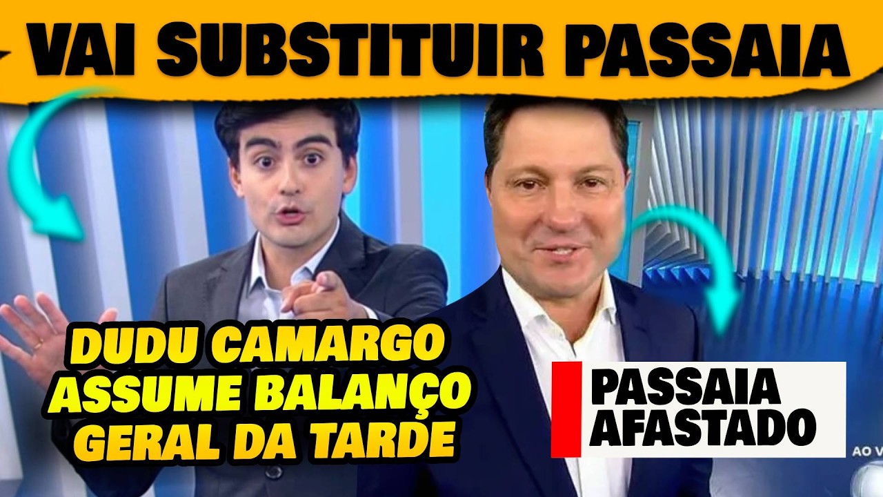 🚨Dudu Camargo vai substituir Eleandro Passaia no Balanço Geral após agradar direção - 4K