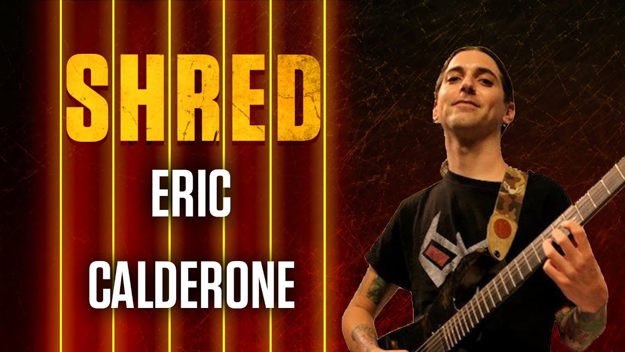 Eric Calderone - Exclusive Shred