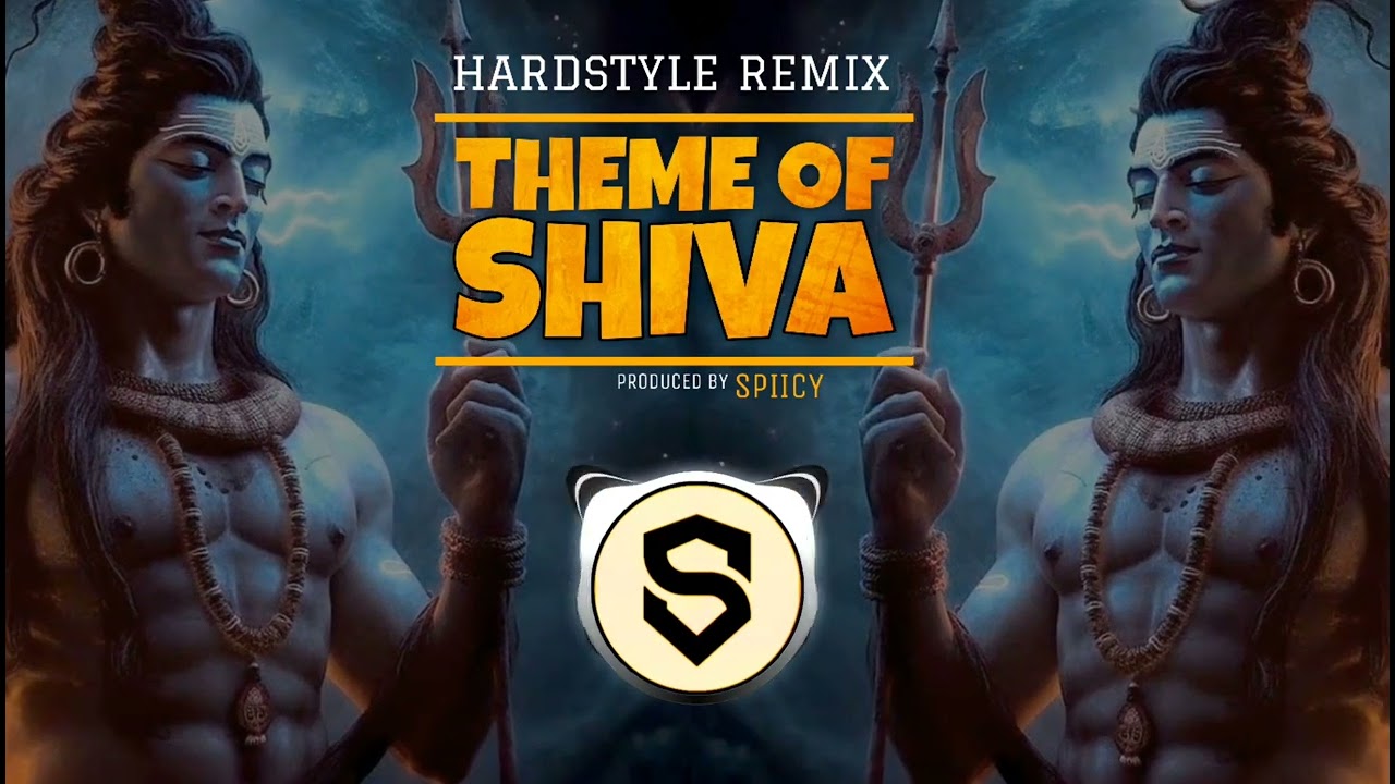 Theme Of Shiva | Karpur Gauram |  Hardstyle Remix| Spiicy