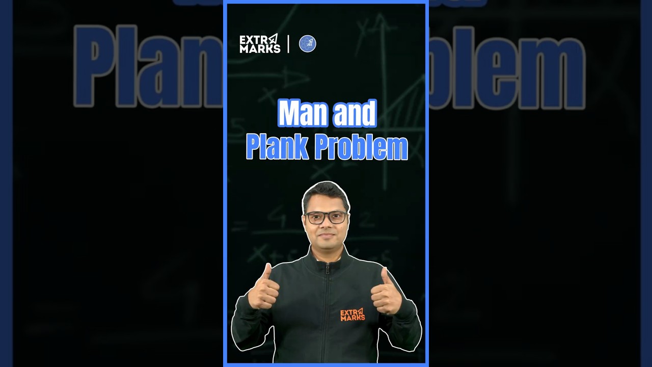 Man & Plank Problem TRICK! 🔥 | Solve JEE Physics PYQ in 10 Sec | Center of Mass