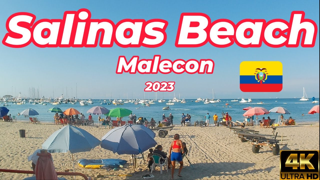 [4K] SALINAS BEACH MALECON🐳🏖️🥥 , SALINAS, ECUADOR WALKING TOUR (JULY 2023)