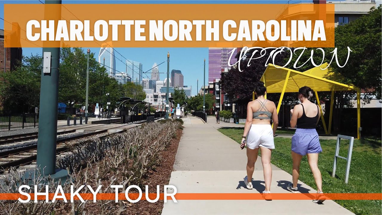 Charlotte North Carolina: 4K Virtual Shaky Tour Uptown!!!