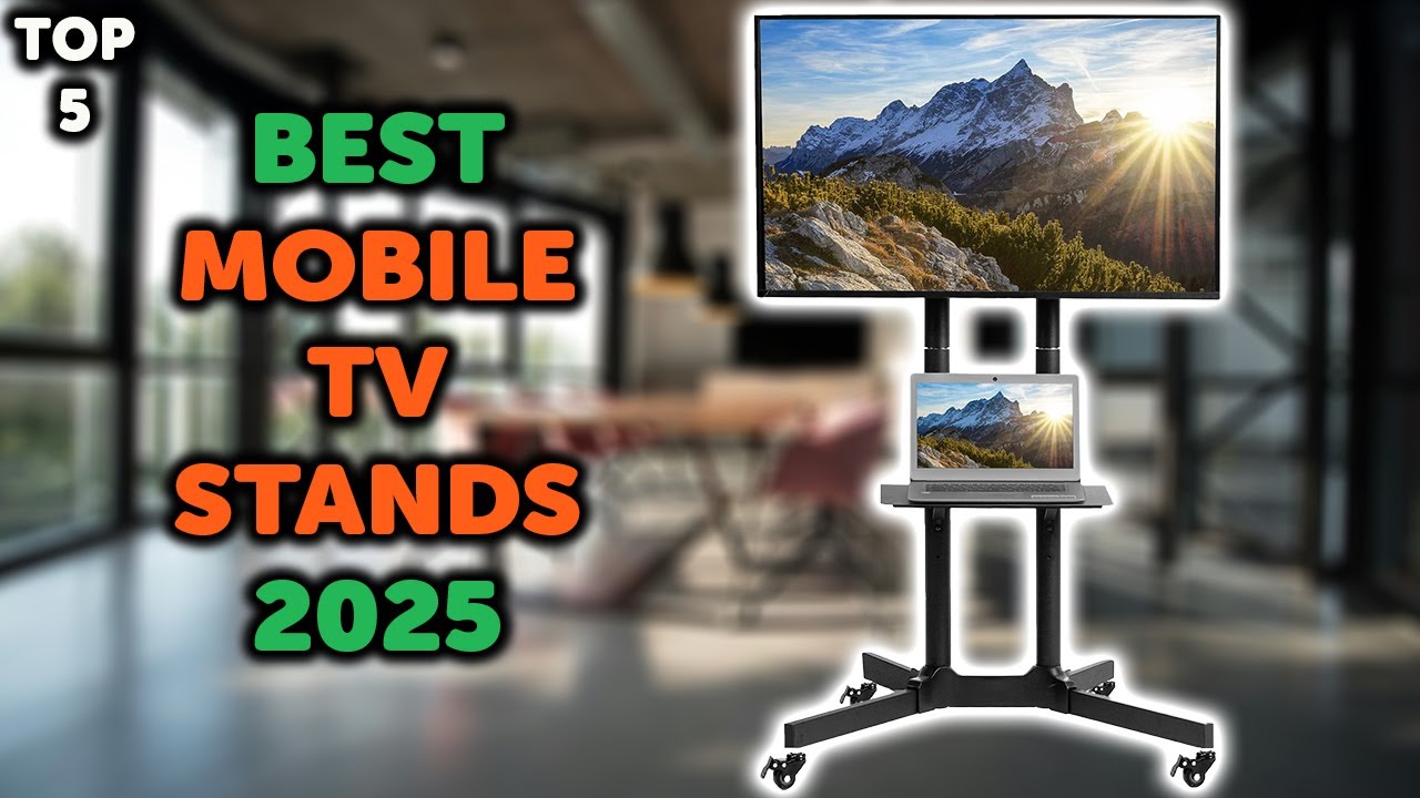 5 Best Mobile TV Stands in 2025 | Top 5 Portable TV Stands on Wheels in 2025