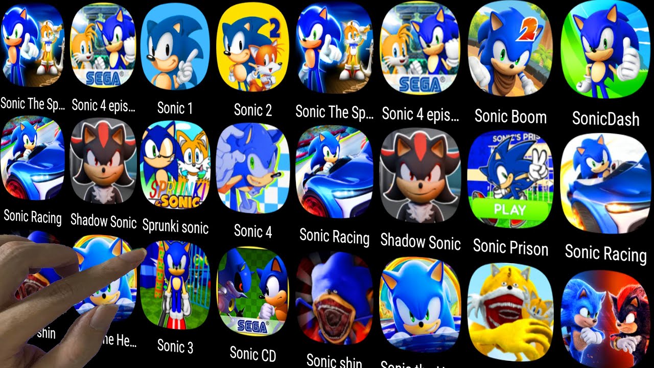 Sonic Foces,Sonic Dash,Sonic Boom,Sonic Racing,Shin Sonic Tapes,SONIC 3,Sonic At The Olympic...