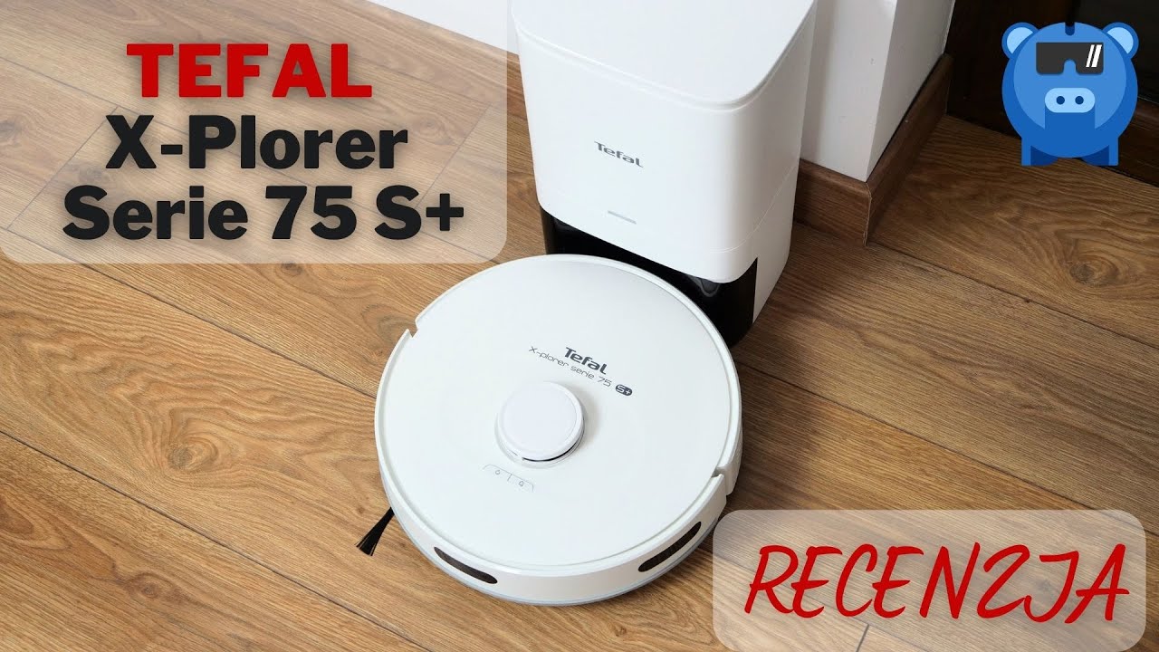 Tefal X-Plorer Serie 75 S+ - recenzja robota sprzątającego ze stacją na kurz w zestawie