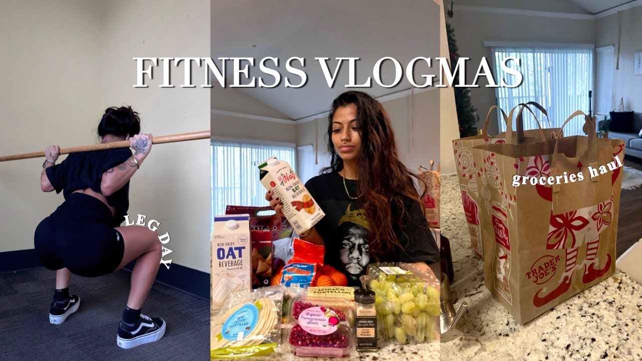 FITNESS VLOG | full leg day workout, grocery haul, restock | VLOGMAS DAY 20