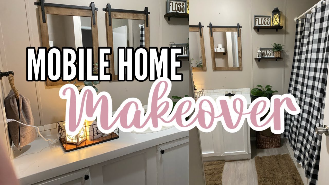 FARMHOUSE SINGLE WIDE BATHROOM MAKEOVER | remodeling our single wide mobile home on a budget 💰