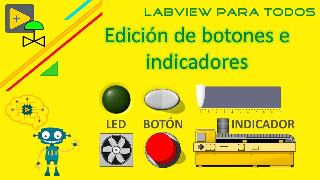 Edición de botones e indicadores en LabVIEW// Edición de Interfaz de LabVIEW