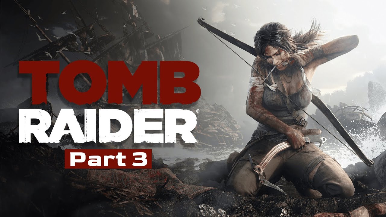 Tomb Raider (2013) Gameplay Part 3 | Rescue Signal, Plane Crash & Ambush