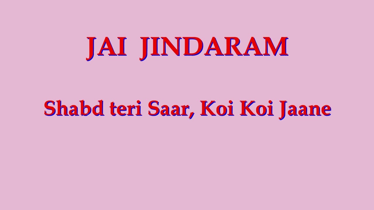 Waqtguru Jindaram 600 Mastana--Shabd Teri Saar